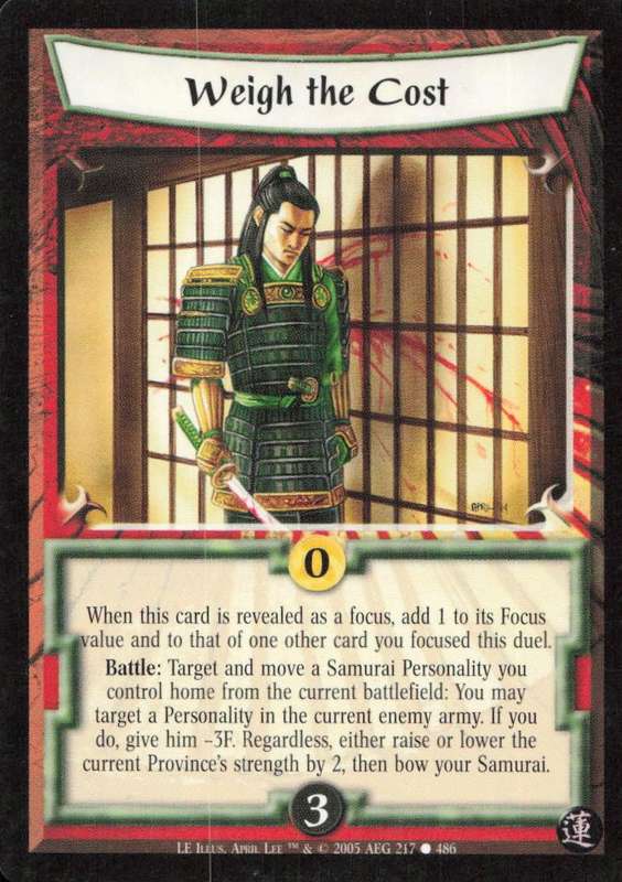 Legends of the Five Rings - L5R Weigh the Cost