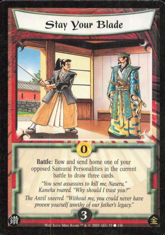 Legends of the Five Rings - L5R Stay Your Blade