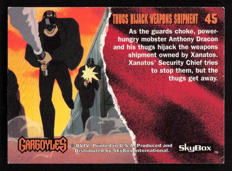 SkyBox Gargoyles Thugs Hijack Weapons Shipment 45