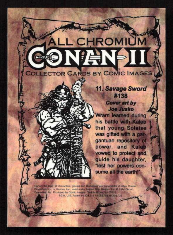 1994 Hasbro Conan II All Chromium - 11. Savage Sword # 138
