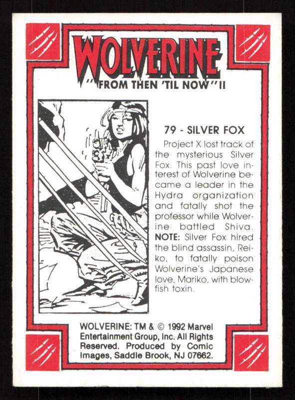1992 Wolverine From Then 'Til Now II 79 Silver Fox