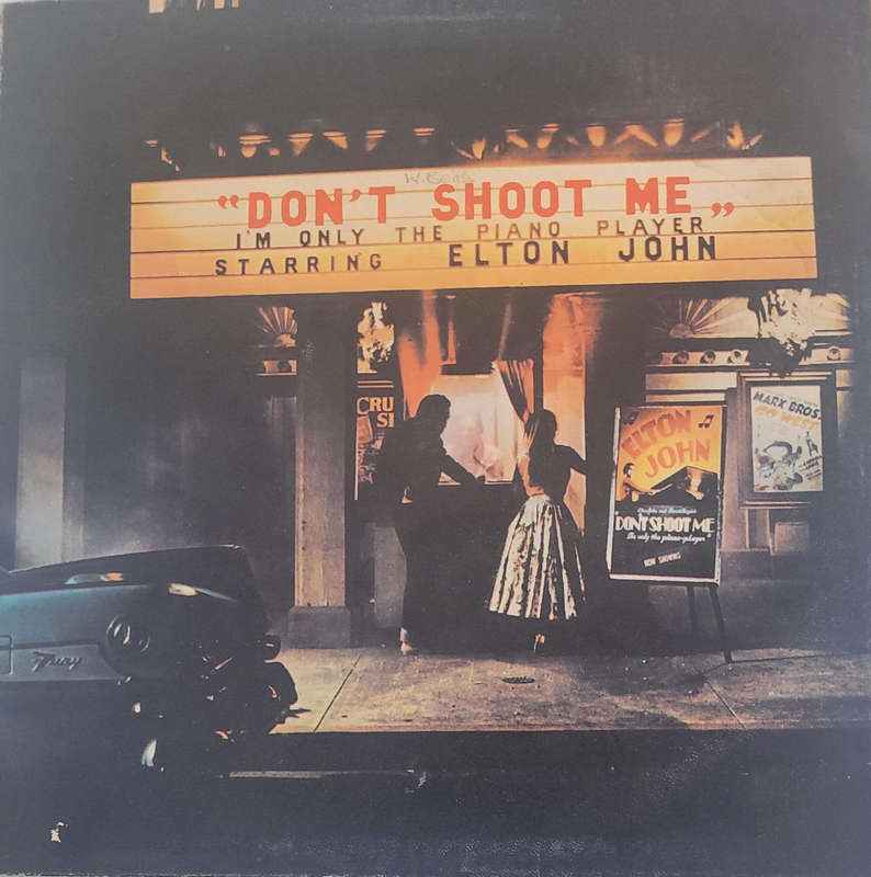 ELTON JOHN-DON'T SHOOT ME I AM ONLY THE PIANO PLAYER (1ST NO1 SINGLE IN THE US) VINYL. GOOD