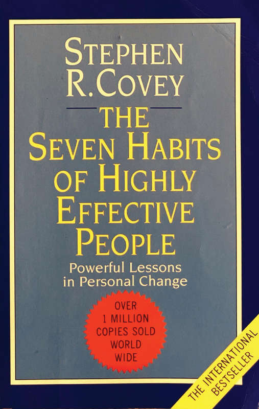 The Seven Habits of Highly Effective People. Stephen R. Crowley. Softcover. 358 Pages.