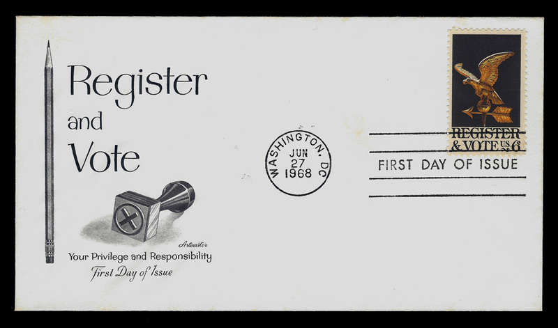 Register and Vote Washington D.C. Jun 27 1968 First Day of Issue. Your Privilege and Responsibility.