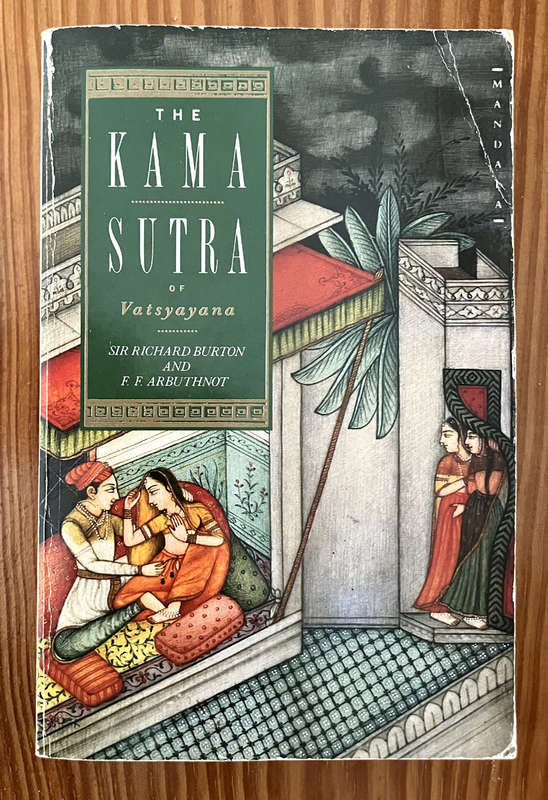 THE KAMA SUTRA OF VATSYAYANA. SIR RICHARD BURTON F.F. ARBUTHNOT PUBLISHED BY LONDON UNWIN PAPERBACKS