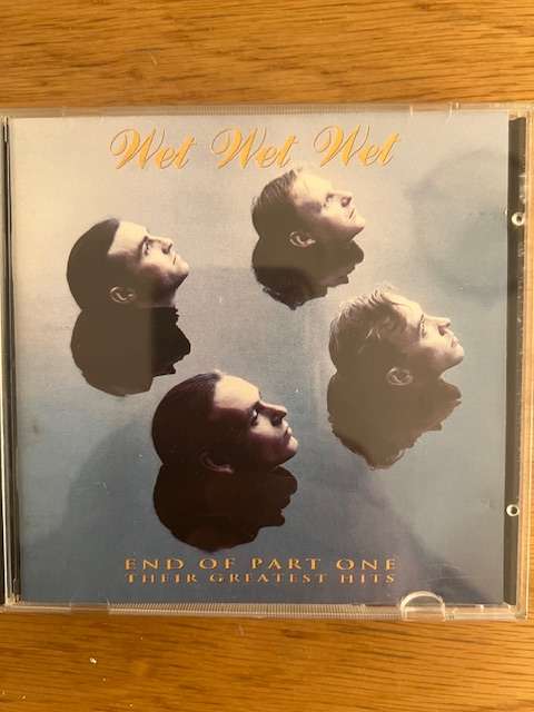 CD: Wet Wet Wet - End of part one Their Greatest Hits (1994)