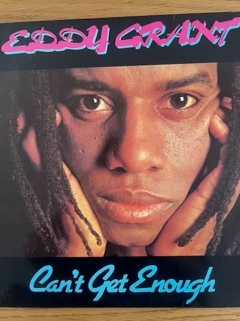 Record: Eddie Grant - Can't get enough. 1981