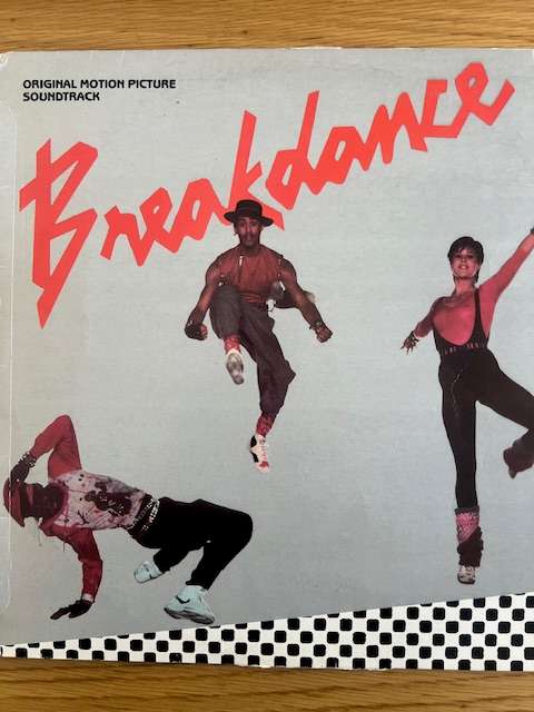 Record: Breakdance Original Soundtrack - Various Artists. 1984