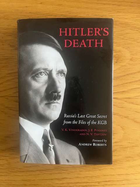 Book: Hitler's Death: Russia's Last Great Secret from the Files of the KGB.V.K. Vinogradov, J.F. Pog