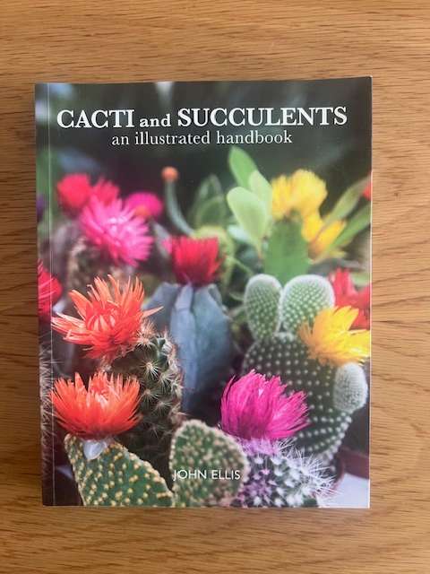 Book: Cacti and Succulents: An Illustrated Handbook. John Ellis.