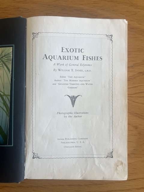 Book: Exotic Aquarium Fishes. William T. Innes 13th Edition