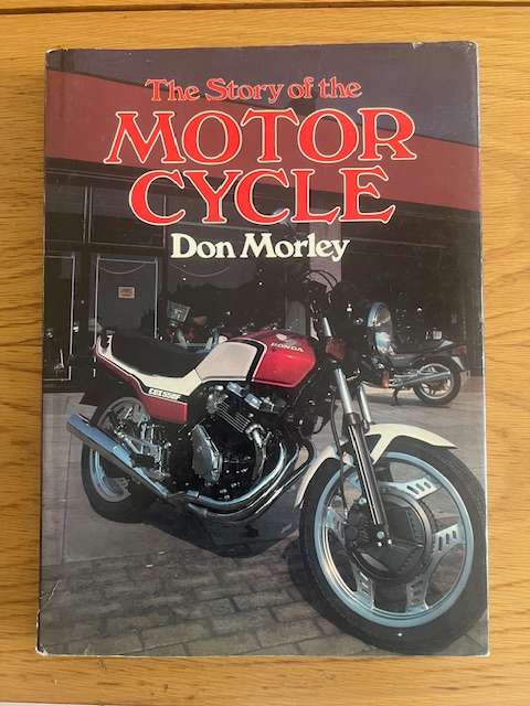 The Story of the Motorcycle. Don Morley