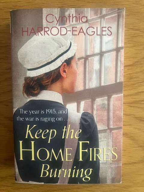 Book: Cynthia Harrod-Eagles. Keep the home fires burning