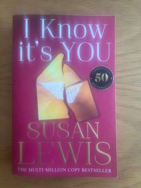Book: Susan Lewis. I know it's you. Paperback. 2023. 404 pages.