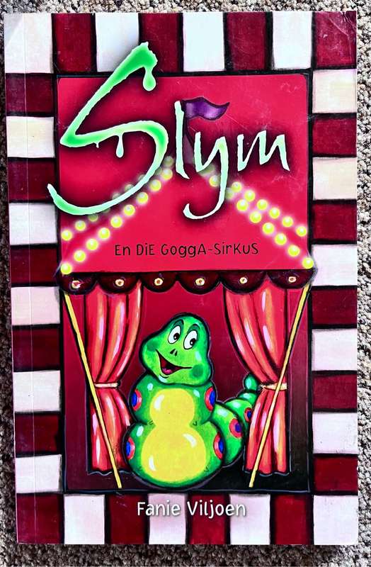 Slym en die gogga-sirkus -  Fanie Viljoen (2012)