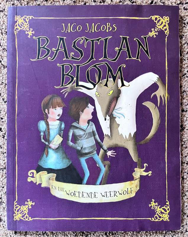 Bastian Blom en die Woedende Weerwolf - Jaco Jacobs  ISBN: 9780799362084