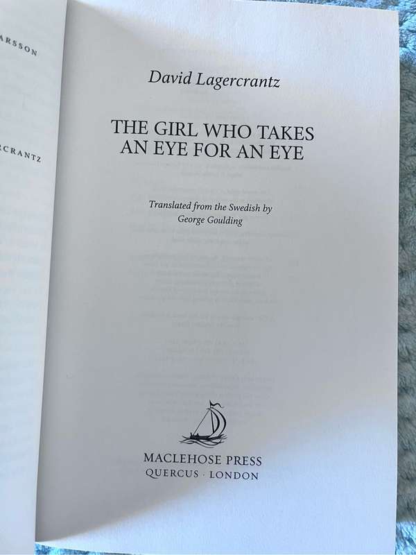 The girl who takes an eye for an eye - David Lagercrantz