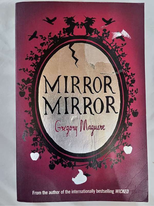 Mirror Mirror - Gregory Maguire 9780755341726