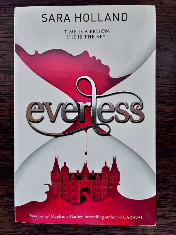 Everless - Sara Holland 9781408349151