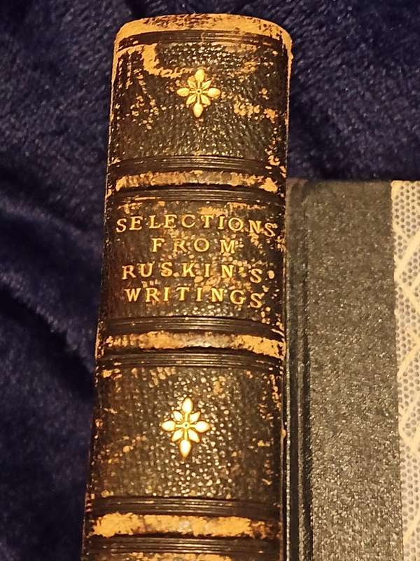 2x Vintage BOOKS WRITINGS OF JOHN RUSKIN 1864 AND THE HOUSE OF THE SEVEN GABLES  NATHANIEL HAWTHORNE