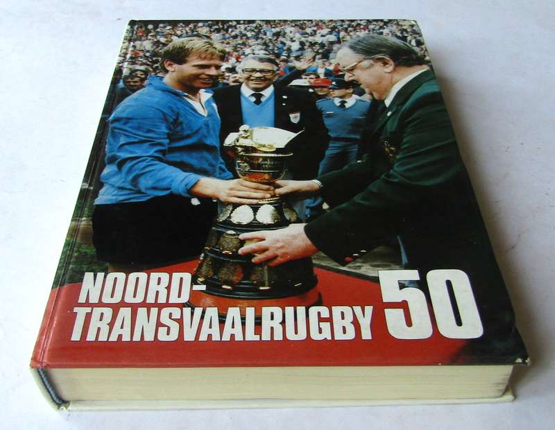 1988 Noord Transvaal Rugby 50 Jaar Hardcover Book