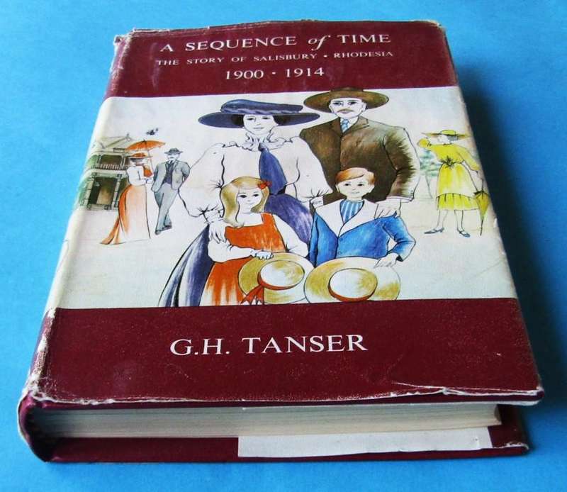 A Sequence of Time - The Story of Salisbury Rhodesia - Hardcover Book (1974)