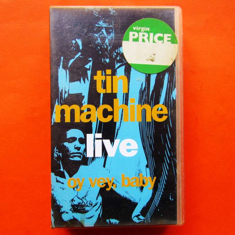 Tin Machine Live: Oy Vey, Baby - VHS Video Tape (1992)