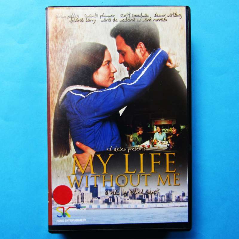 My Life Without Me - Movie VHS Tape (2004)