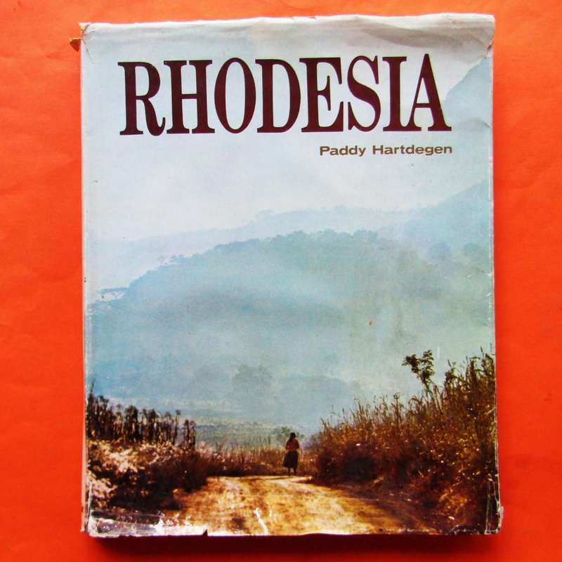 Rhodesia - Paddy Hartdegen - Big Hardcover Book (1978)