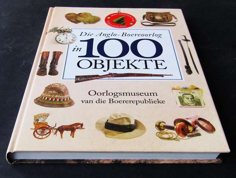 Die Anglo Boereoorlog in 100 Objekte - Hardcover Book (2017)