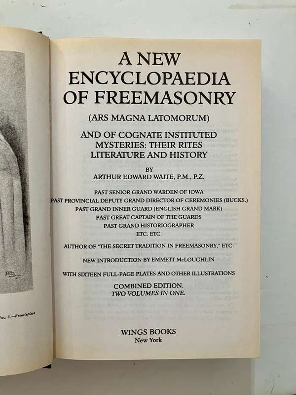A New Encyclopaedia of Freemasonry - Arthur E Waite. Hardcover w dj, unknown Ed. 1996