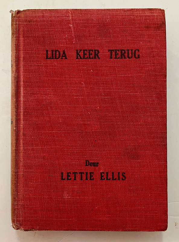 Lida Keer Terug - Lettie Ellis. Hardeband, 1e Druk. 1947