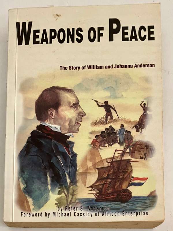 Weapons of Peace - Peter S Anderson. Softcover, 1st English Ed. 1995