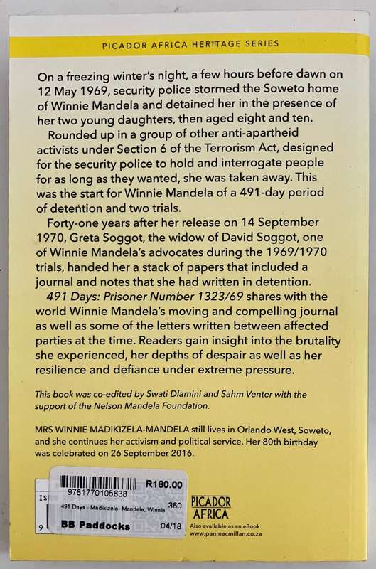 491 Days - Winnie Madikizela- Mandela. Softcover, 2017