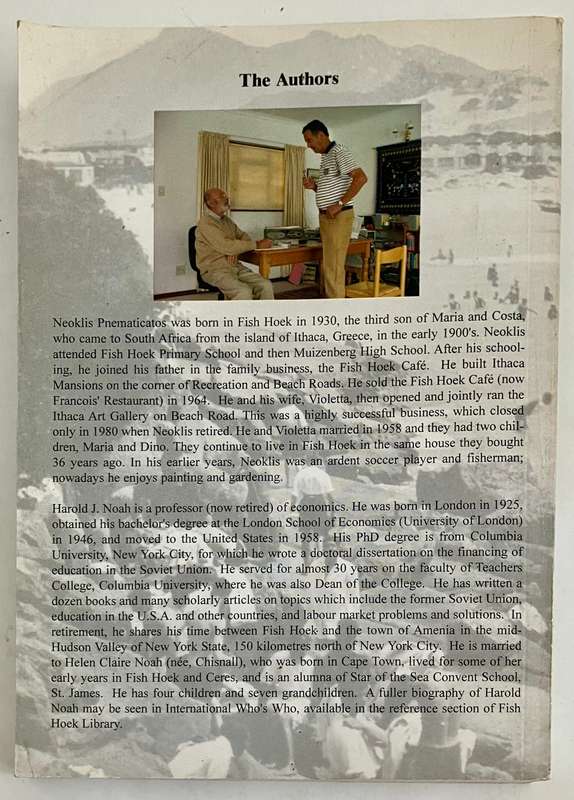 It's Not All Greek: Neoklis' Fish Hoek - N Pnematikatos & HJ Noah. SIGNED SC, 1st Ed. 2004