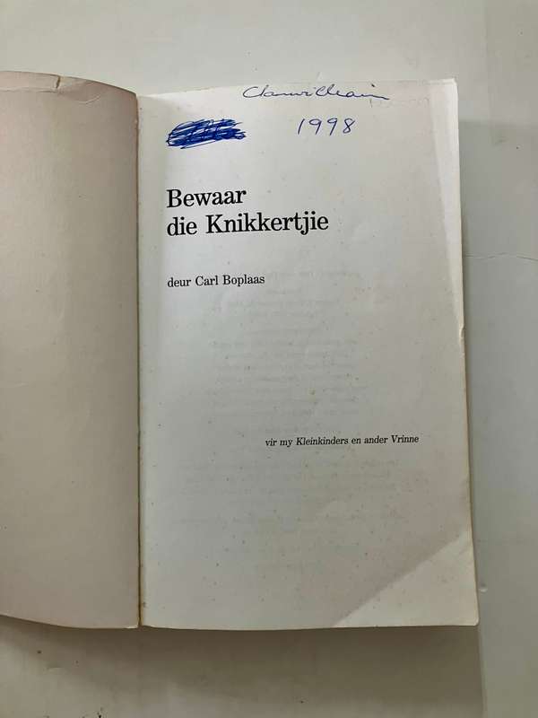 Bewaar dié Knikkertjie - Carl Boplaas. Sagteband, 1e Uitg. 1e dr. 1998