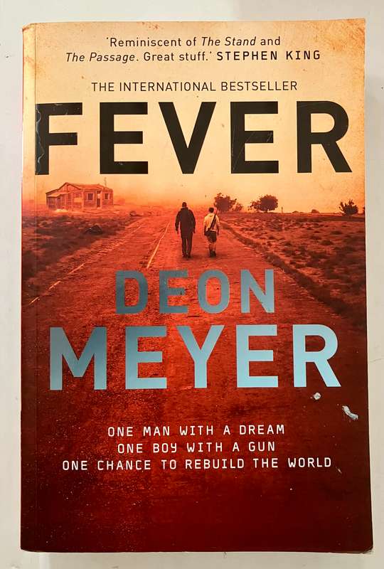 Fever - Deon Meyer. SIGNED Softcover, 1st Eng Ed. 2017