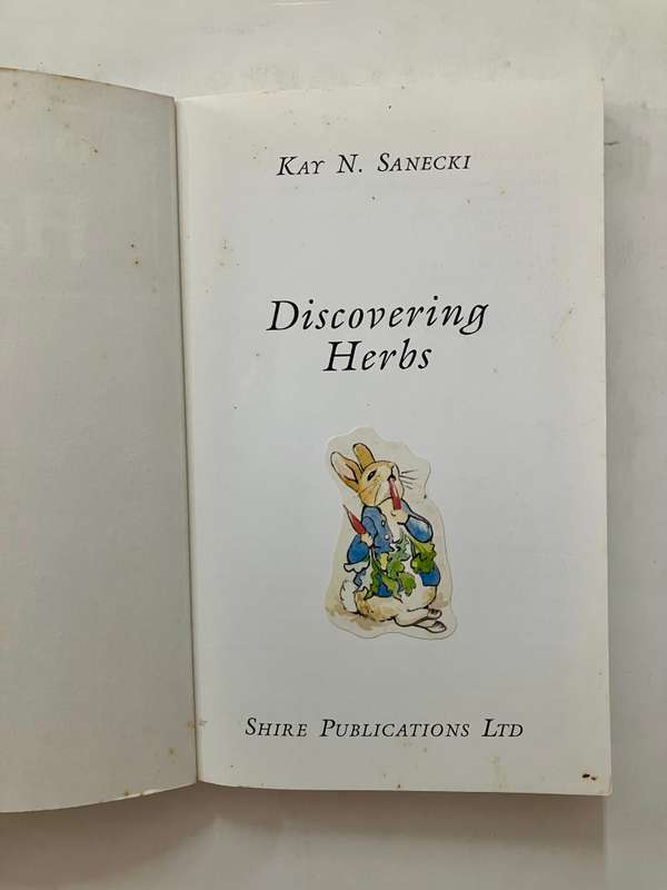 Discovering Herbs - Kay N Sanecki. Softcover, 6th Ed. 1997