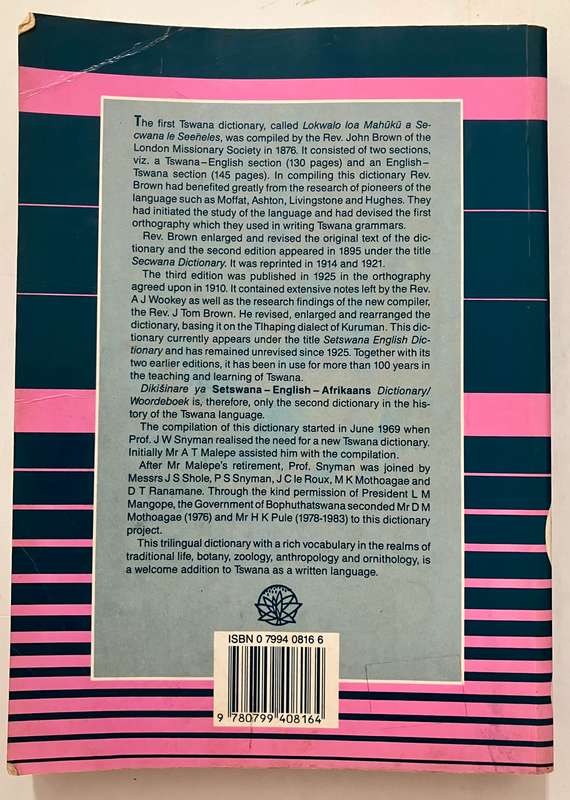 Setswana/English/Afrikaans Dictionary - Snyman, Shole & le Roux. Softcover, 1st Ed. 1990