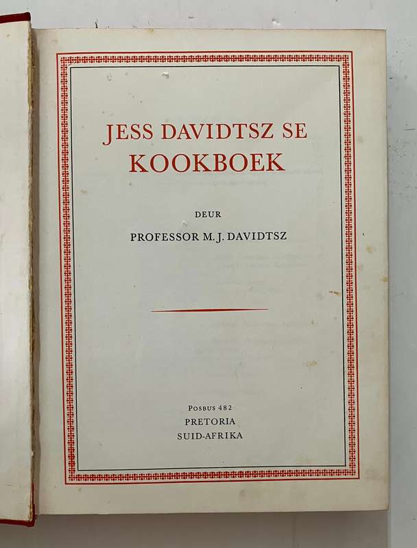 Jess Davidtsz se Kookboek - Prof MJ Davidtsz. Hardeband met sj, 4e Uitg. 1962