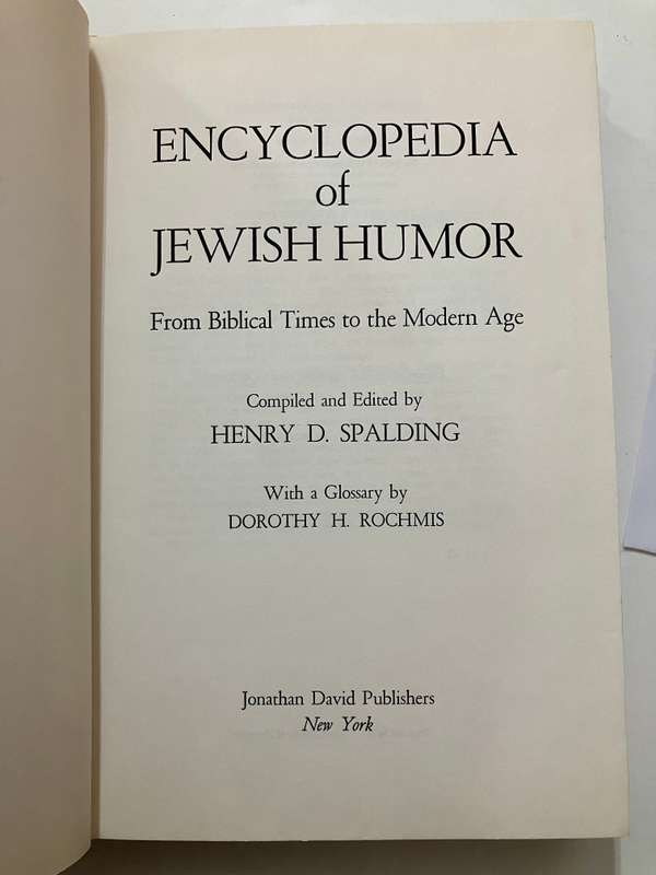 Encyclopedia of Jewish Humor - Henry D Spalding. Hardcover w dj, 1st Ed. 1969