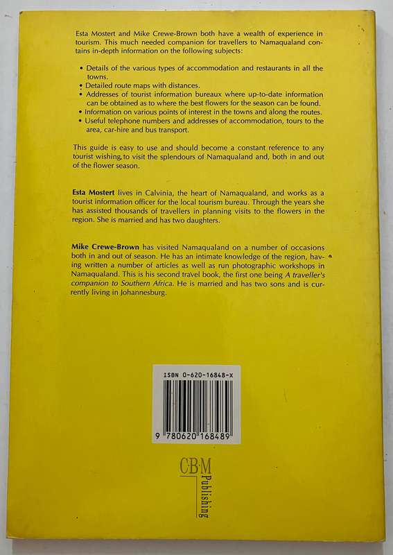 Namaqualand: From Pofadder to Darling - E Mostert & M Crewe-Brown. Softcover, 1st Ed. 1992