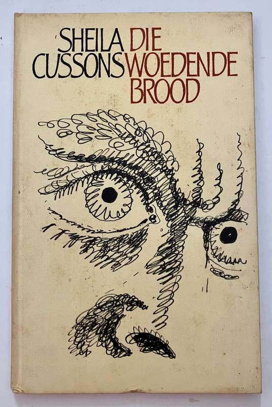 Die Woedende Brood - Sheila Cussons. Hardeband, geen stofjas, 1e dr. 1981