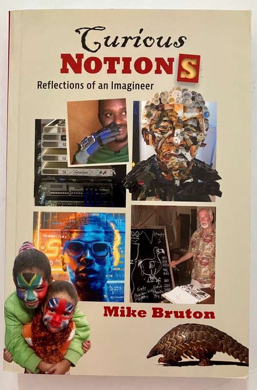 Curious Notions - Mike Bruton. Softcover, 1st Ed. 2021