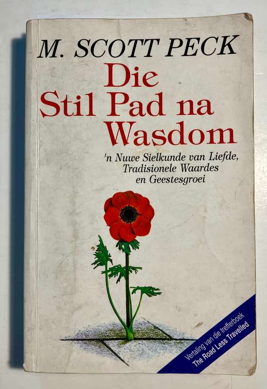 Die Stil Pad na Wasdom - M Scott Peck. Sagteband, 1e Afr Uitg. 1e Dr. 1994