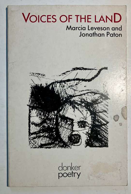Voices of the Land - Marcia Leveson & Jonathan Paton. Softcover. 1st Ed. 3rd Pr. 1988
