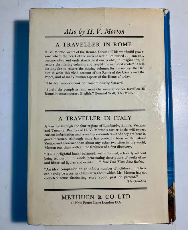 A Traveller in Southern Italy - HV Morton. Hardcover w dj. 1st Ed. 1969