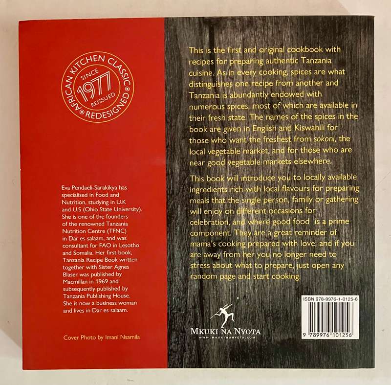 Original Tanzania Cookbook - Eva Pendaeli-Sarakikya. Softcover, Redesigned Ed. 2022