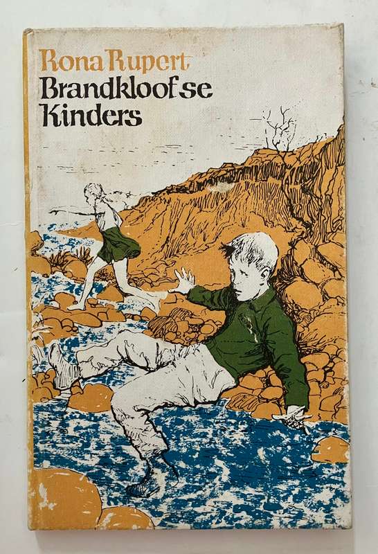 Brandkloof se Kinders - Rona Rupert. Hardeband geen stofjas, 2e Uitg. 1982