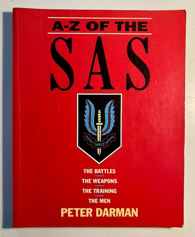 A-Z of the SAS - Peter Darman. Softcover, 1st paperback Ed. 1993